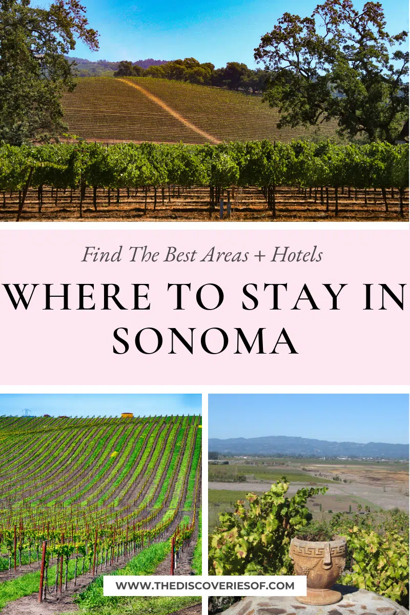 Where to Stay in Sonoma