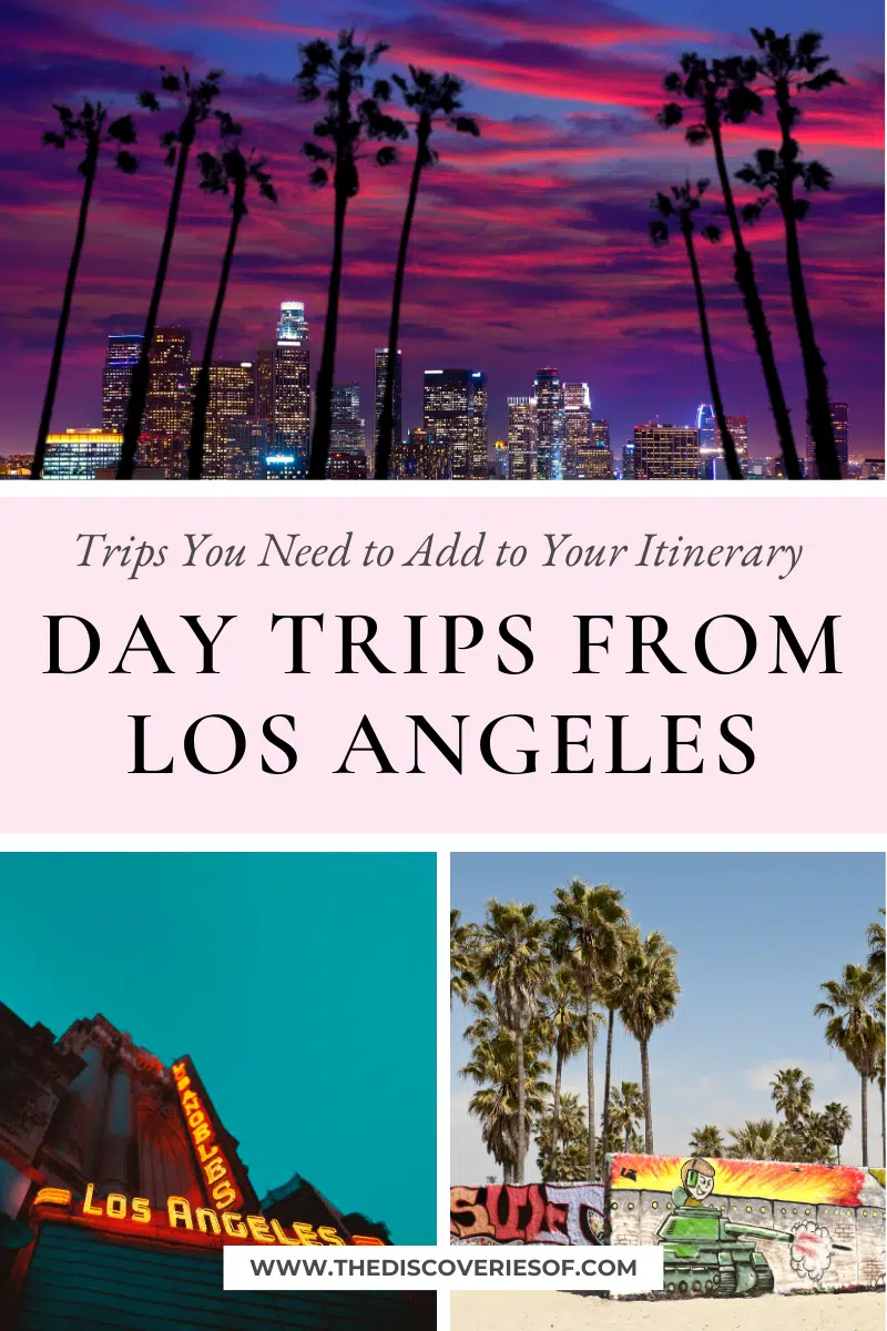 Day Trips from Los Angeles