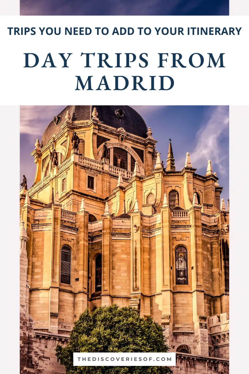 Day Trips from Madrid