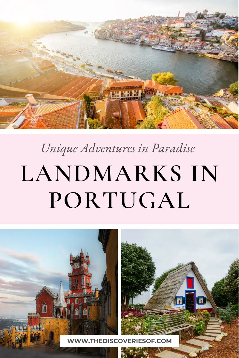 Landmarks in Portugal