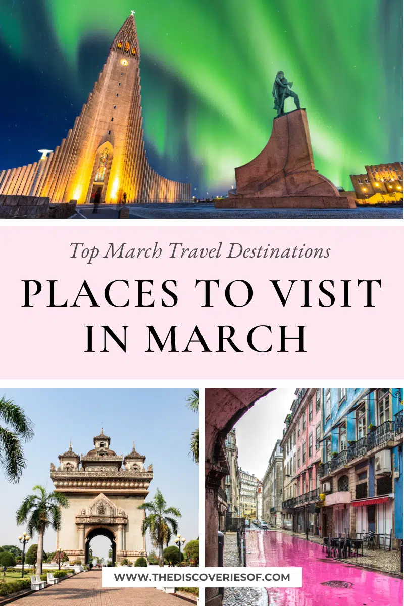 Places to Visit in March 