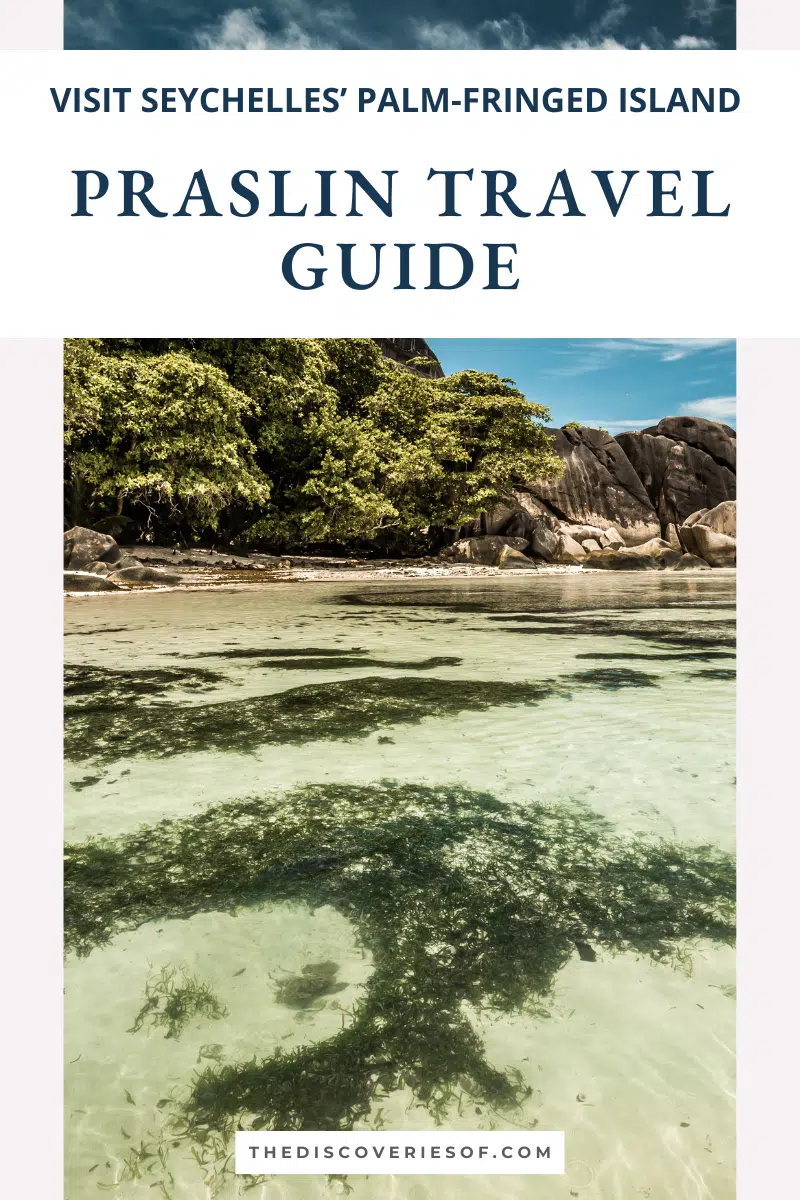 Praslin Travel Guide