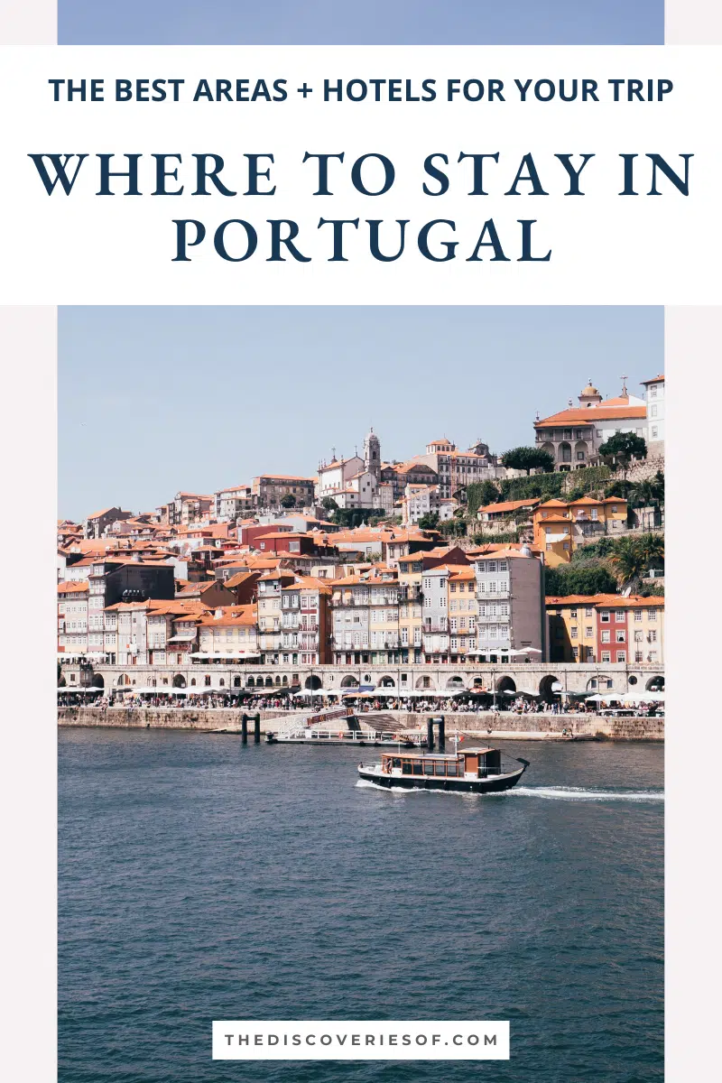 Where to Stay in Portugal