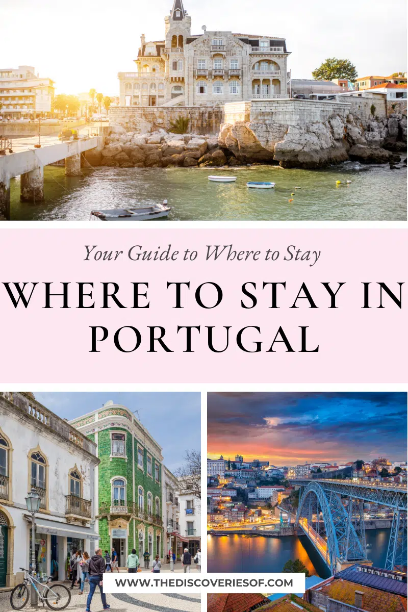 Where to Stay in Portugal