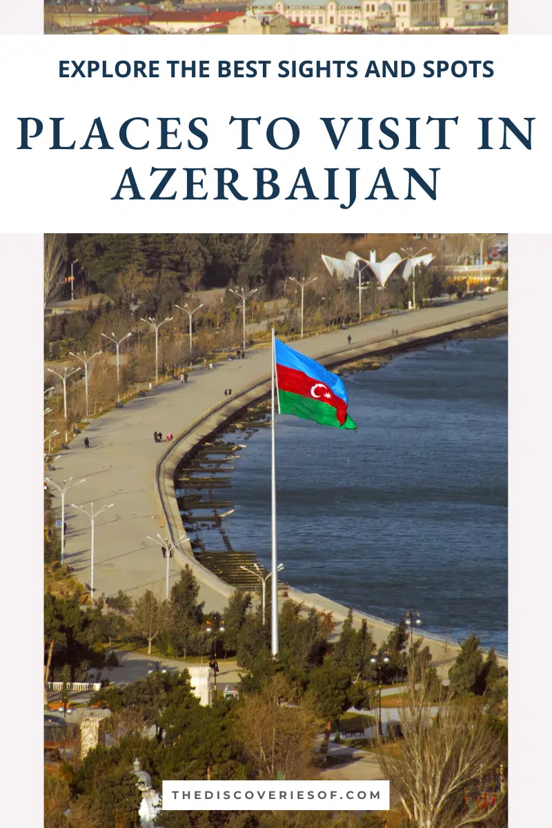 places to visit in Azerbaijan