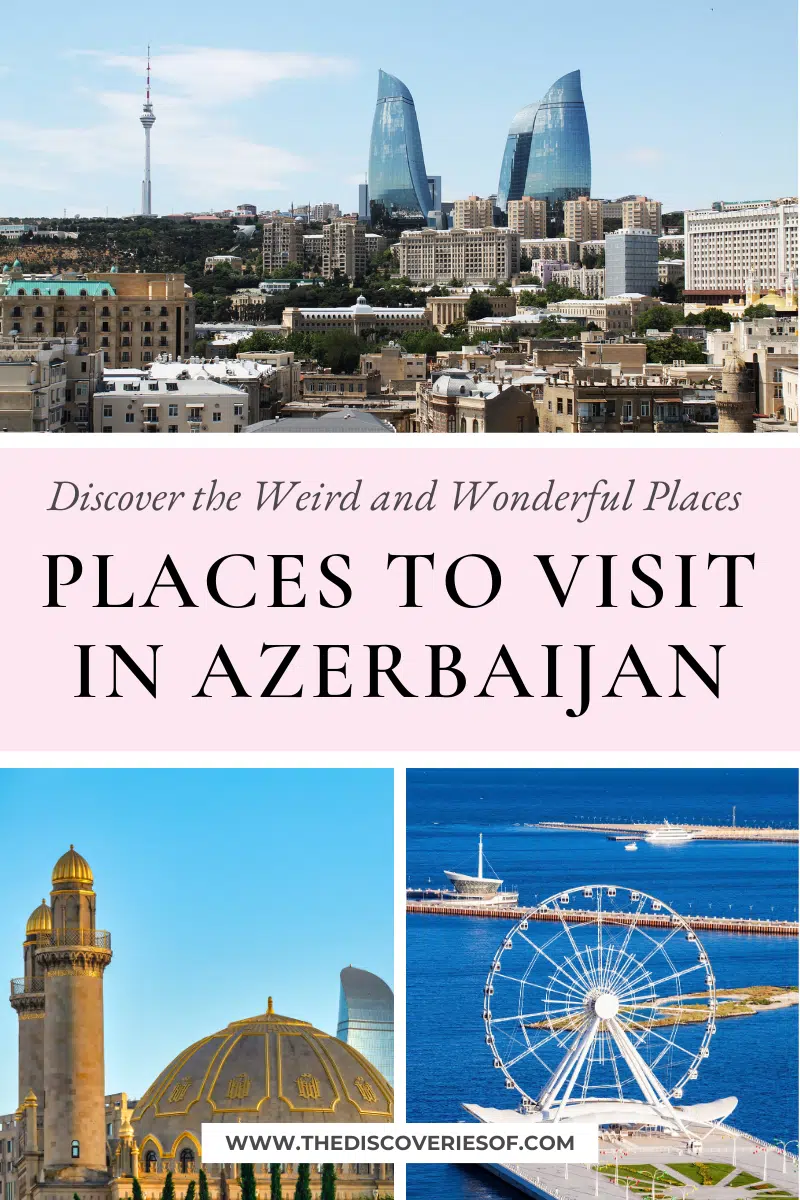 places to visit in Azerbaijan