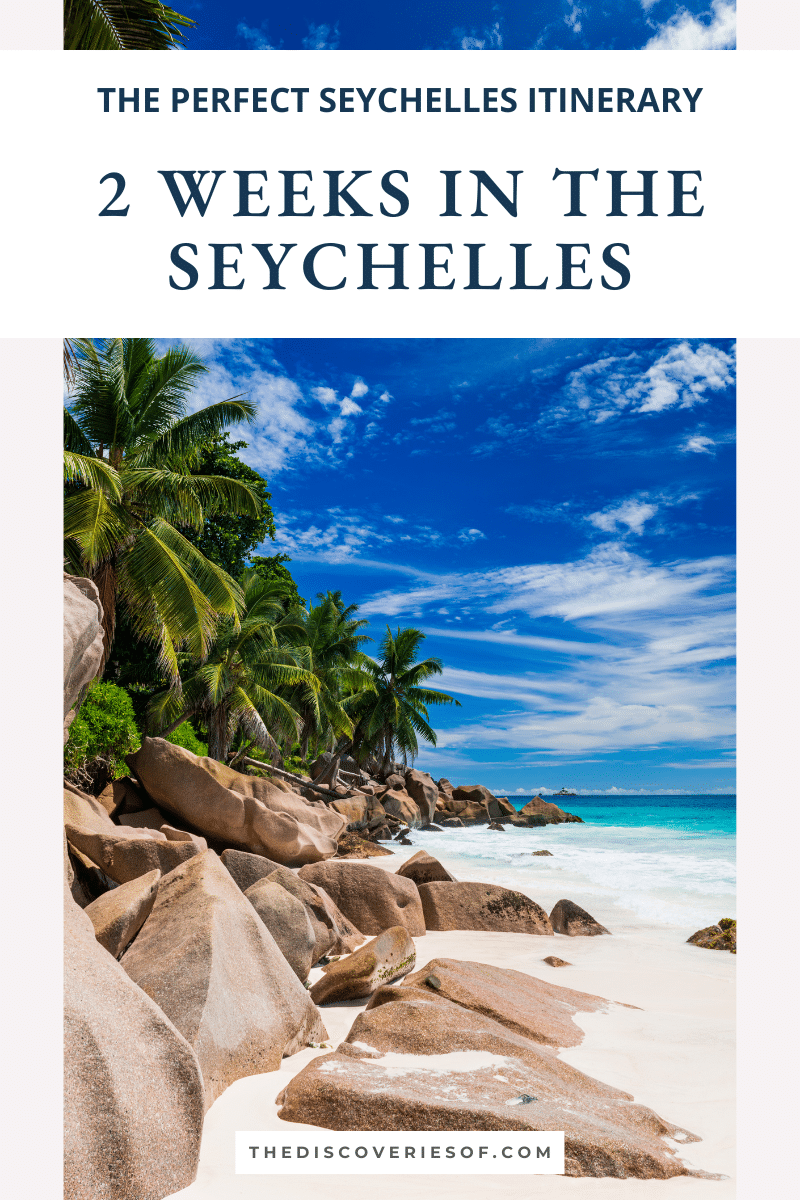 2 Weeks in the Seychelles
