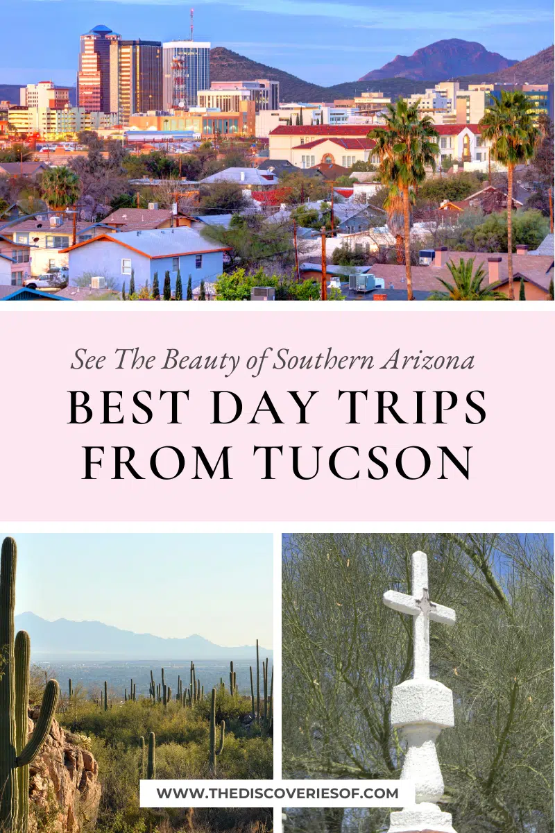 Best Day Trips from Tucson