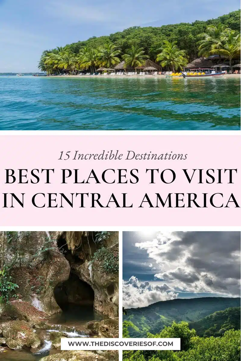Best Places to Visit in Central America
