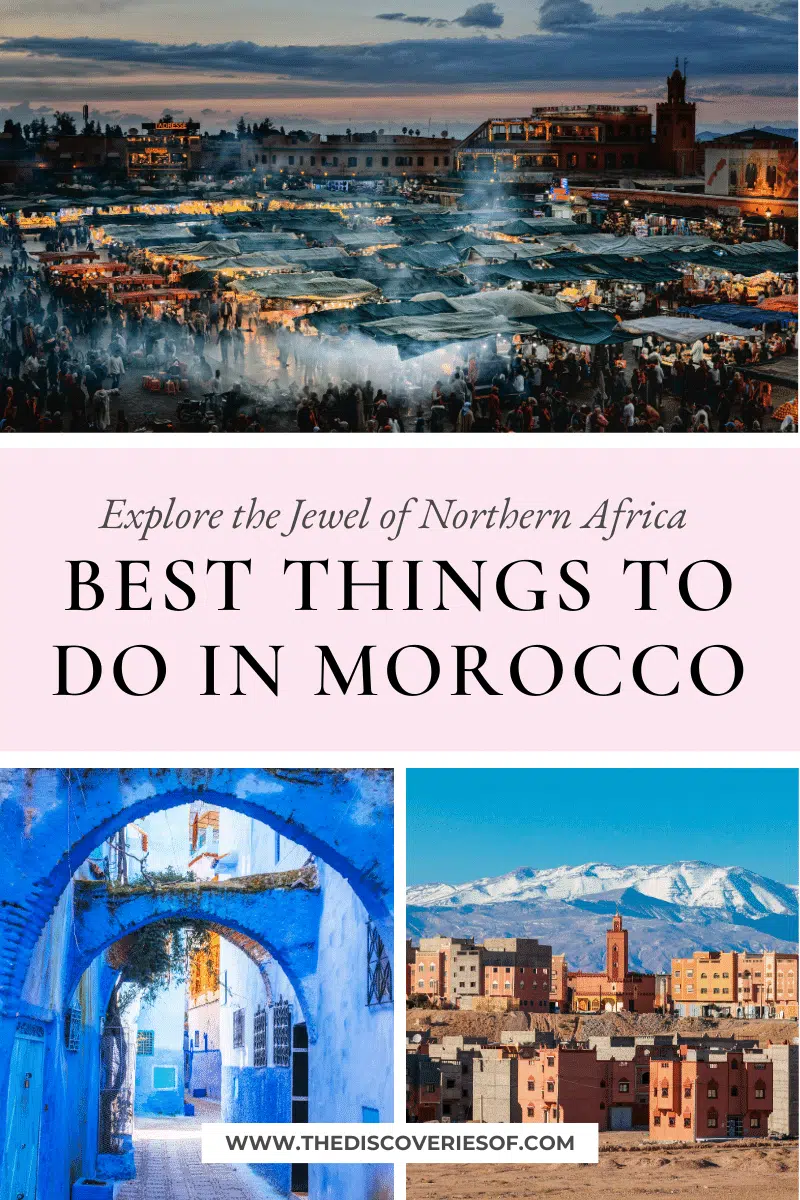 Best Things to do in Morocco