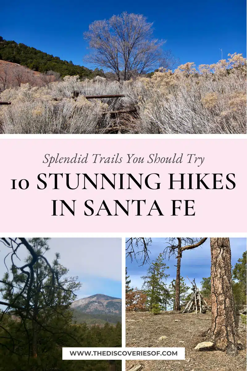 10 Stunning Hikes in Santa Fe