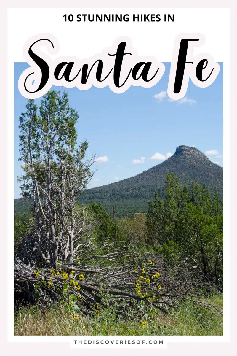 10 Stunning Hikes in Santa Fe