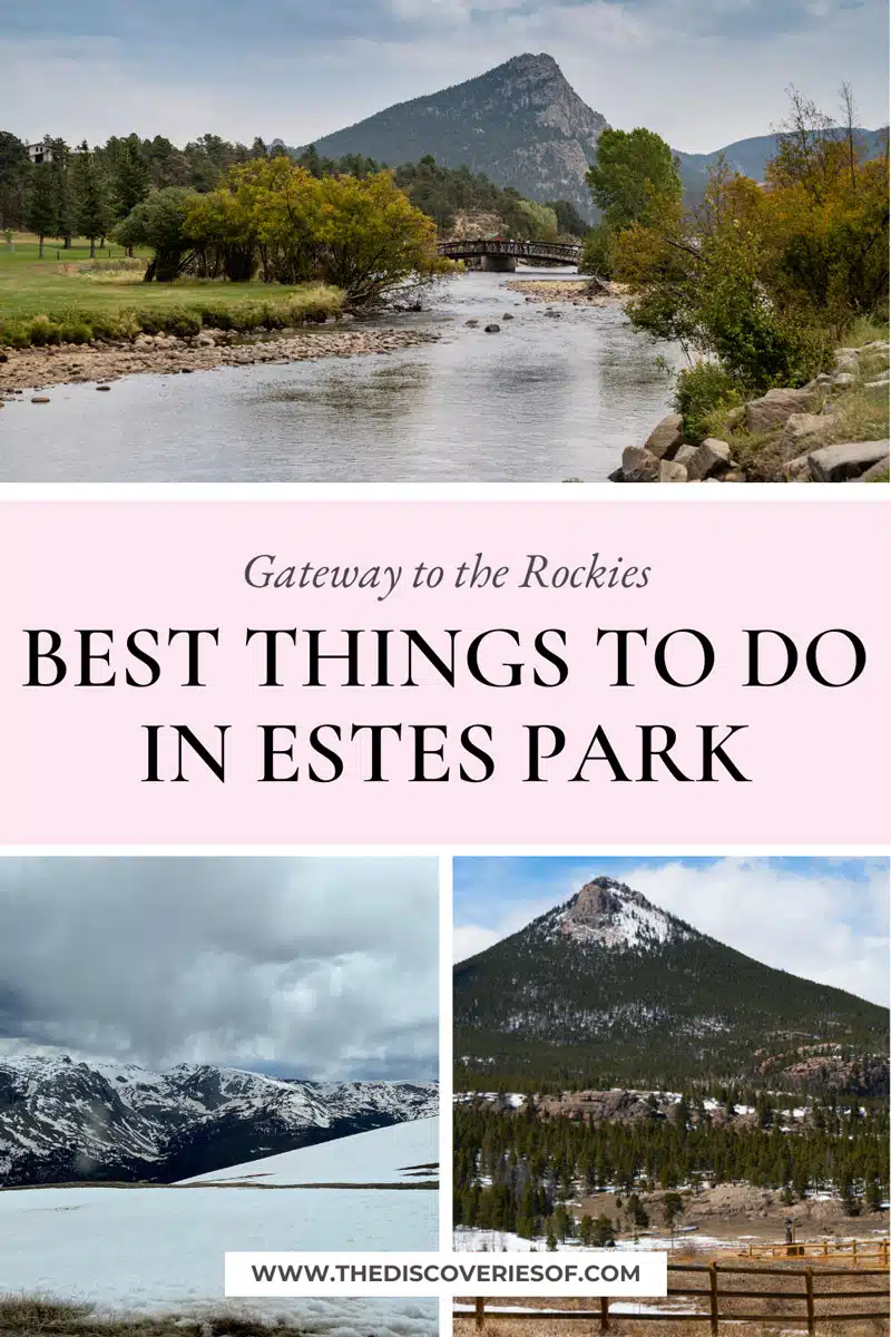 Best Things to Do in Estes Park