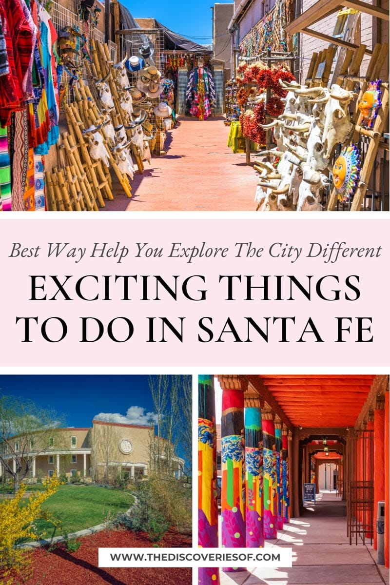 Exciting Things to do in Santa Fe