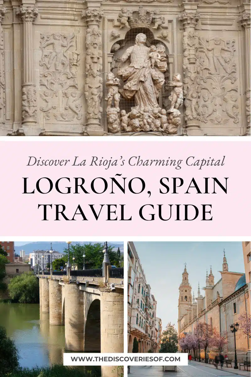 Logroño, Spain Travel Guide