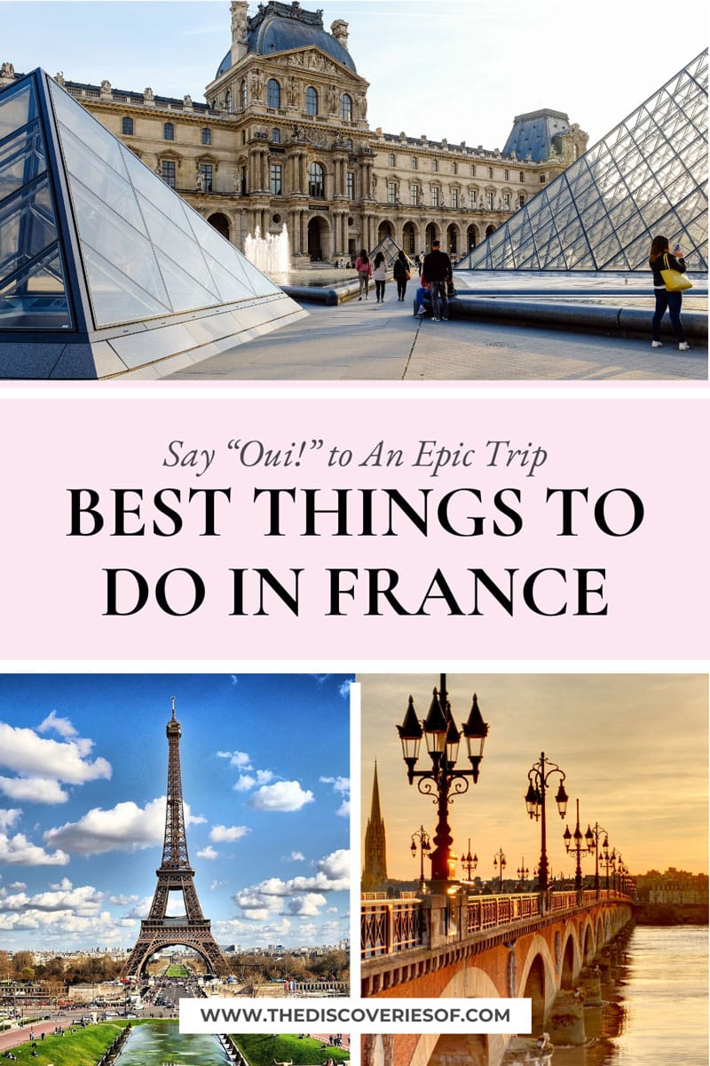 Unmissable Things to Do in France