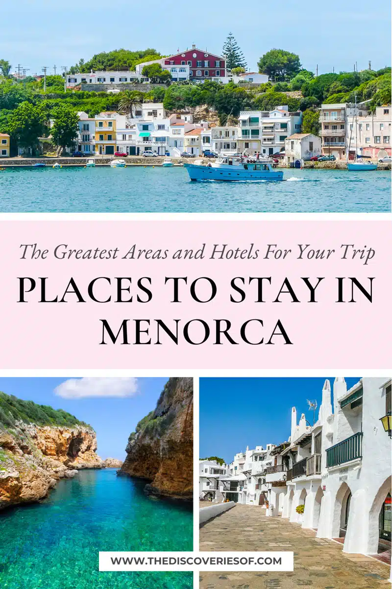 Where to Stay in Menorca