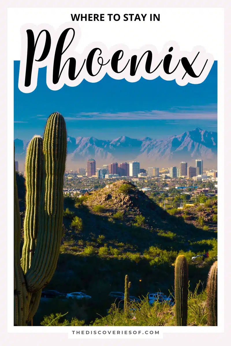 Where to Stay in Phoenix