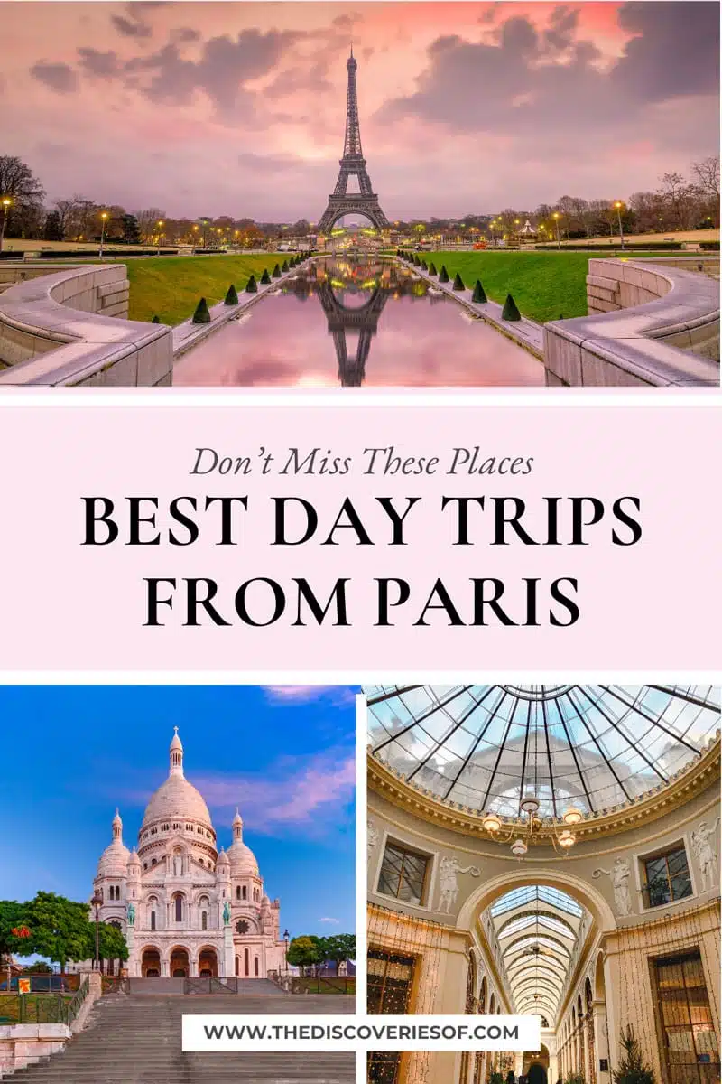 Best Day Trips from Paris