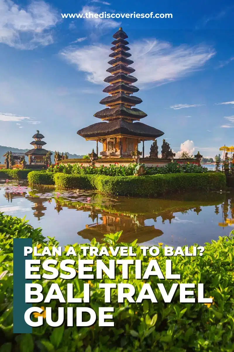 Essential Bali Travel Guide