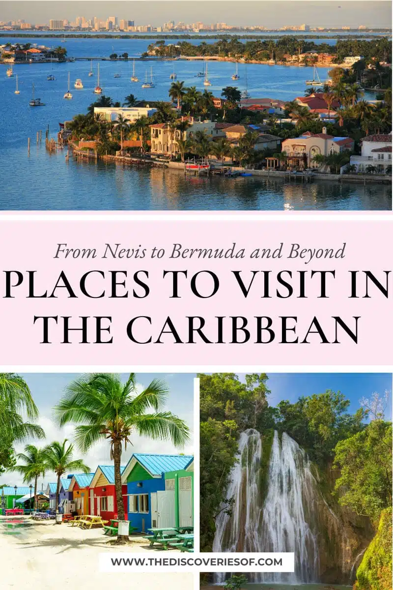 Places to Visit in The Caribbean