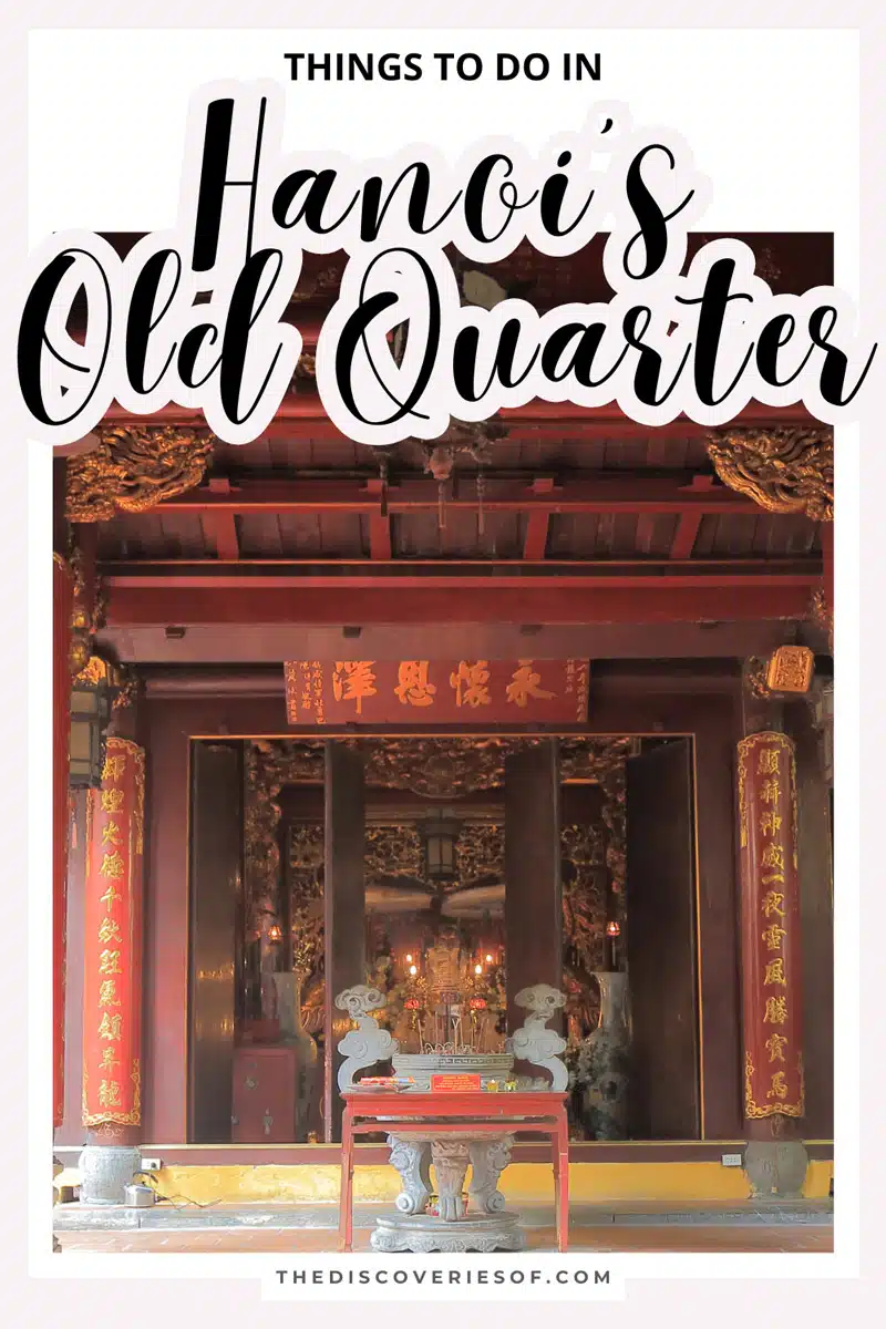 Things to do in Hanoi’s OLD QUARTER