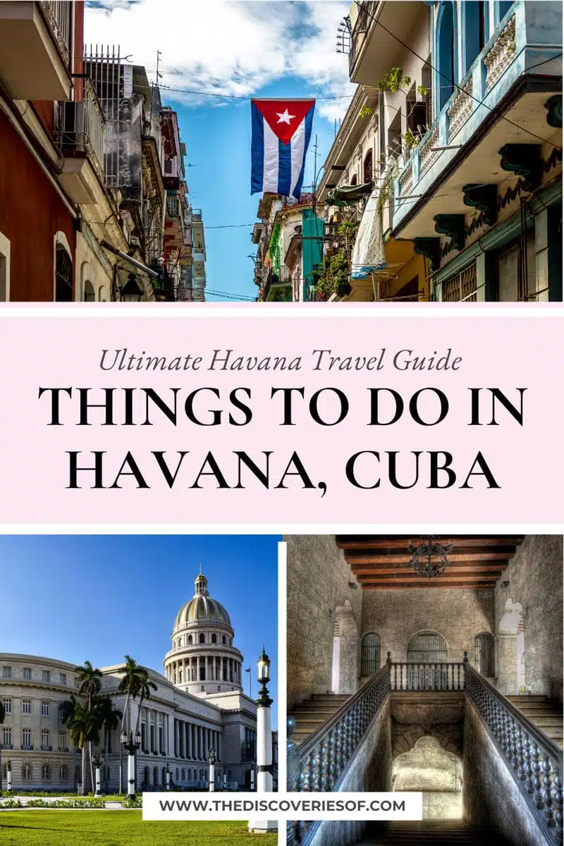 Unmissable Things To Do In Havana