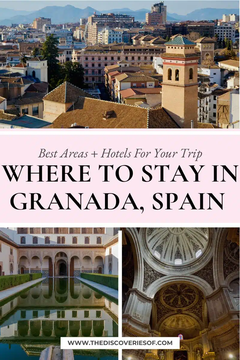Where to Stay in Granada, Spain 