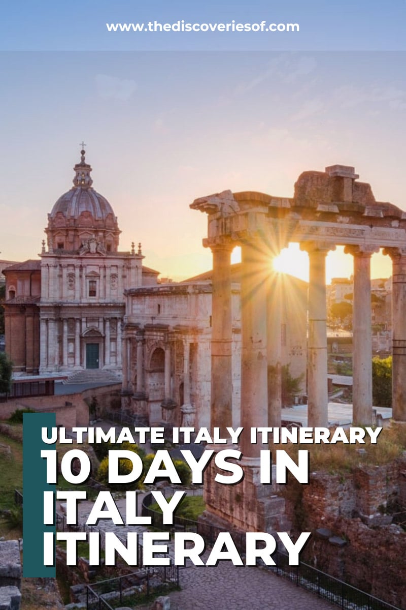 10 Days in Italy Itinerary 