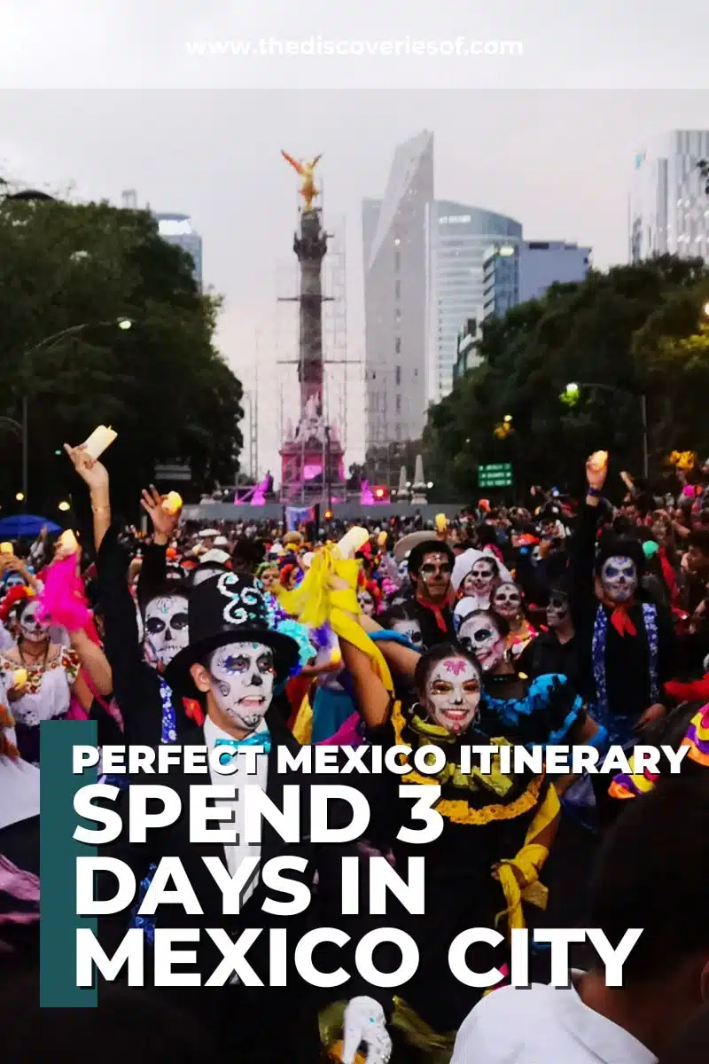 3 Days in Mexico City