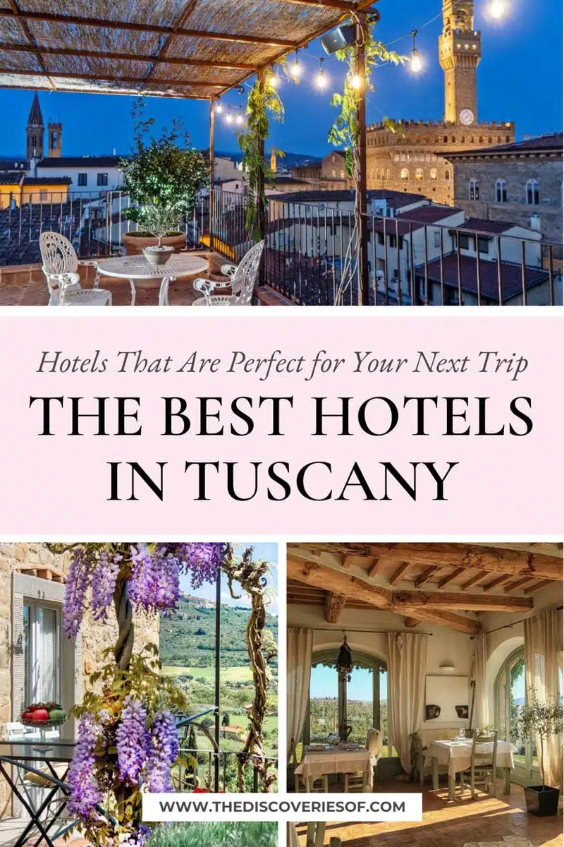 Best Hotels in tuscany