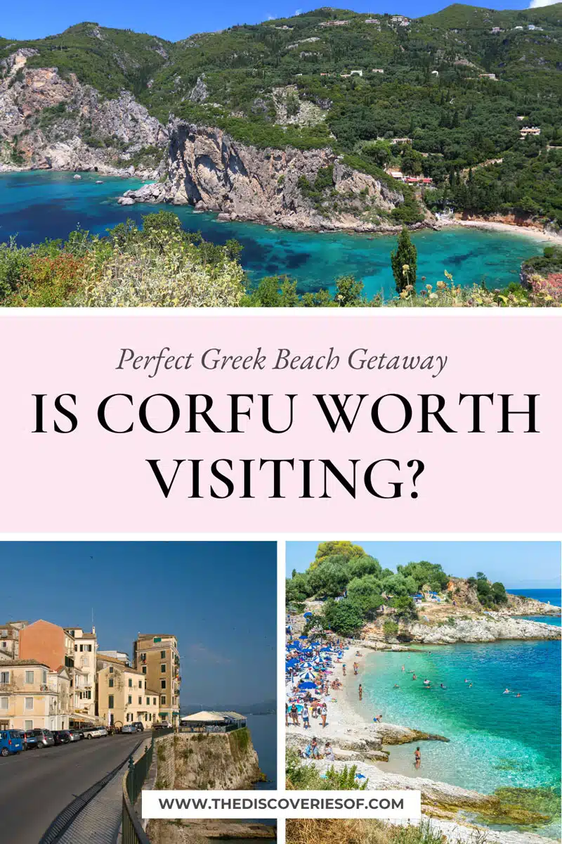 Is Corfu Worth Visiting?