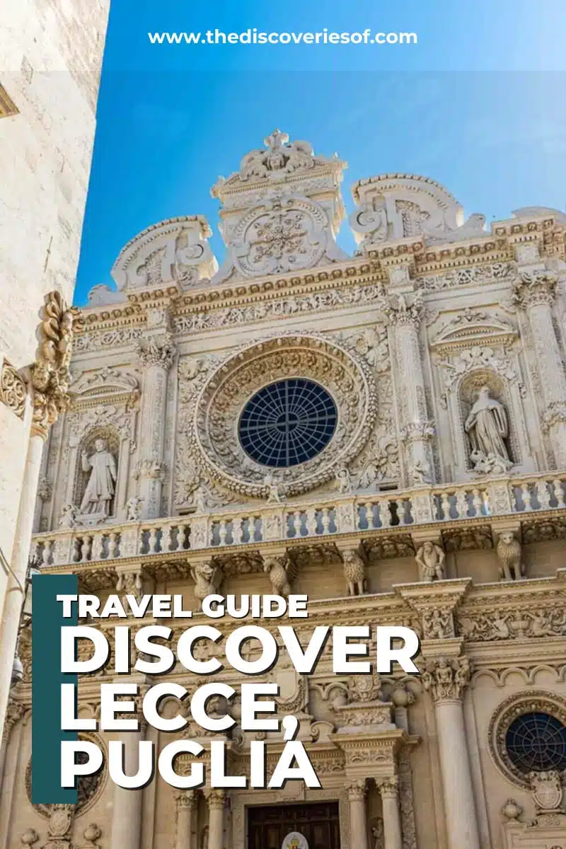 Lecce, Puglia Travel Guide