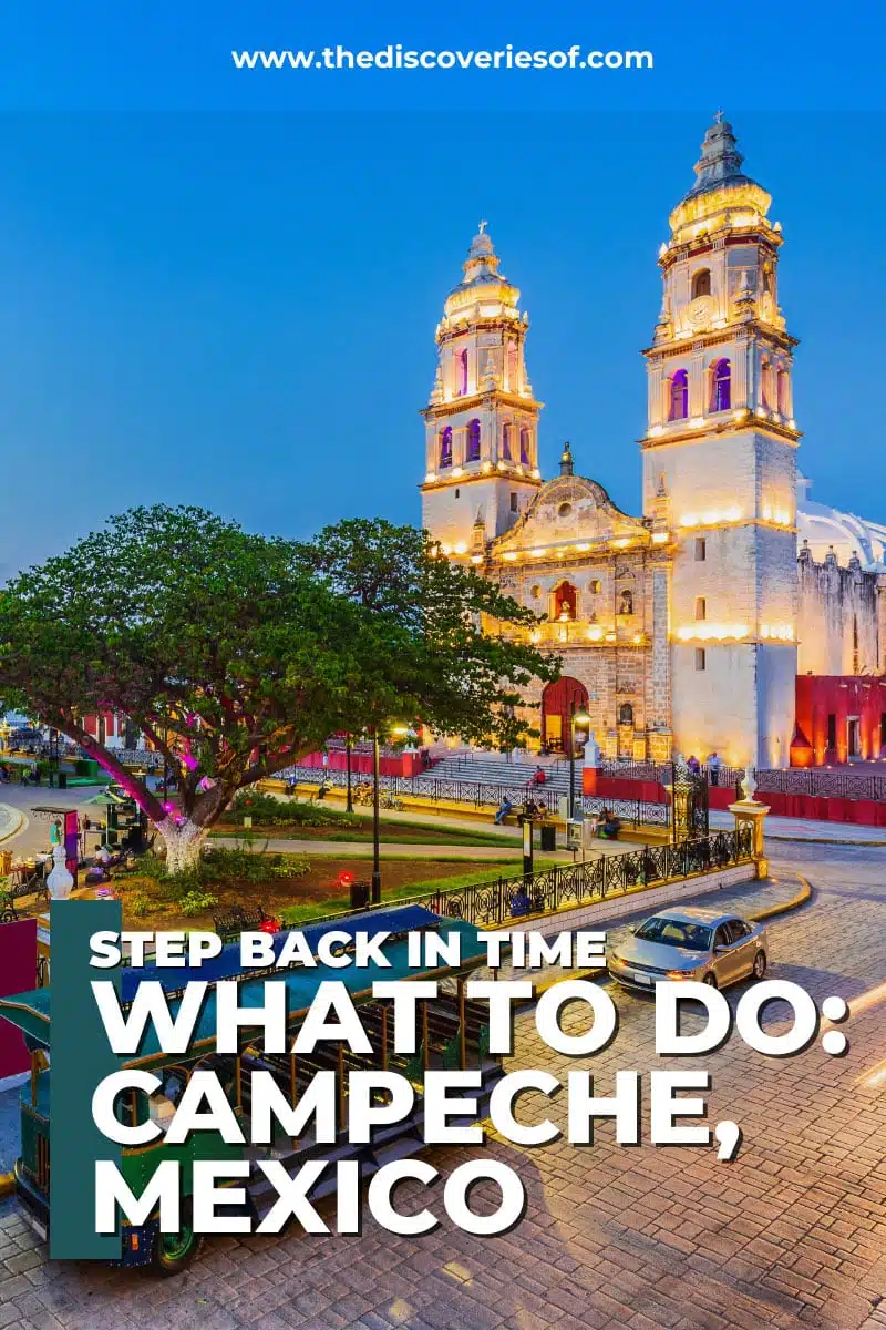 Things to do in Campeche, Mexico