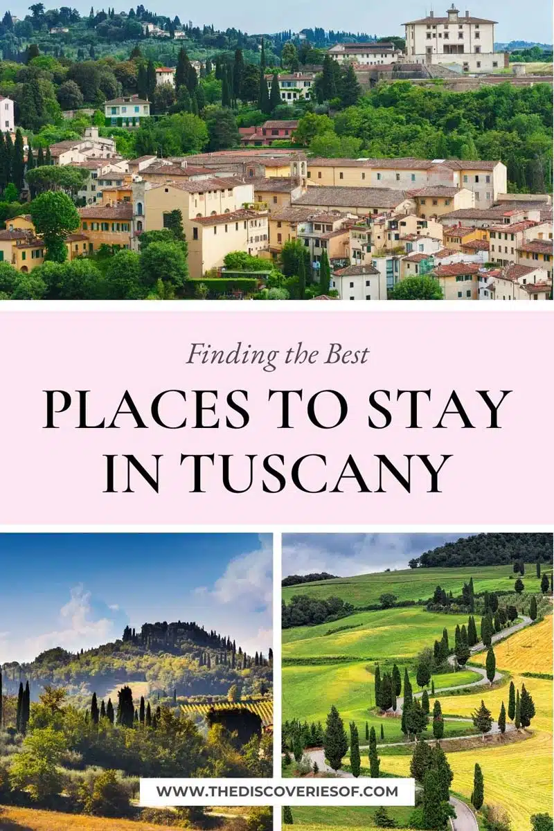 Where to Stay in Tuscany