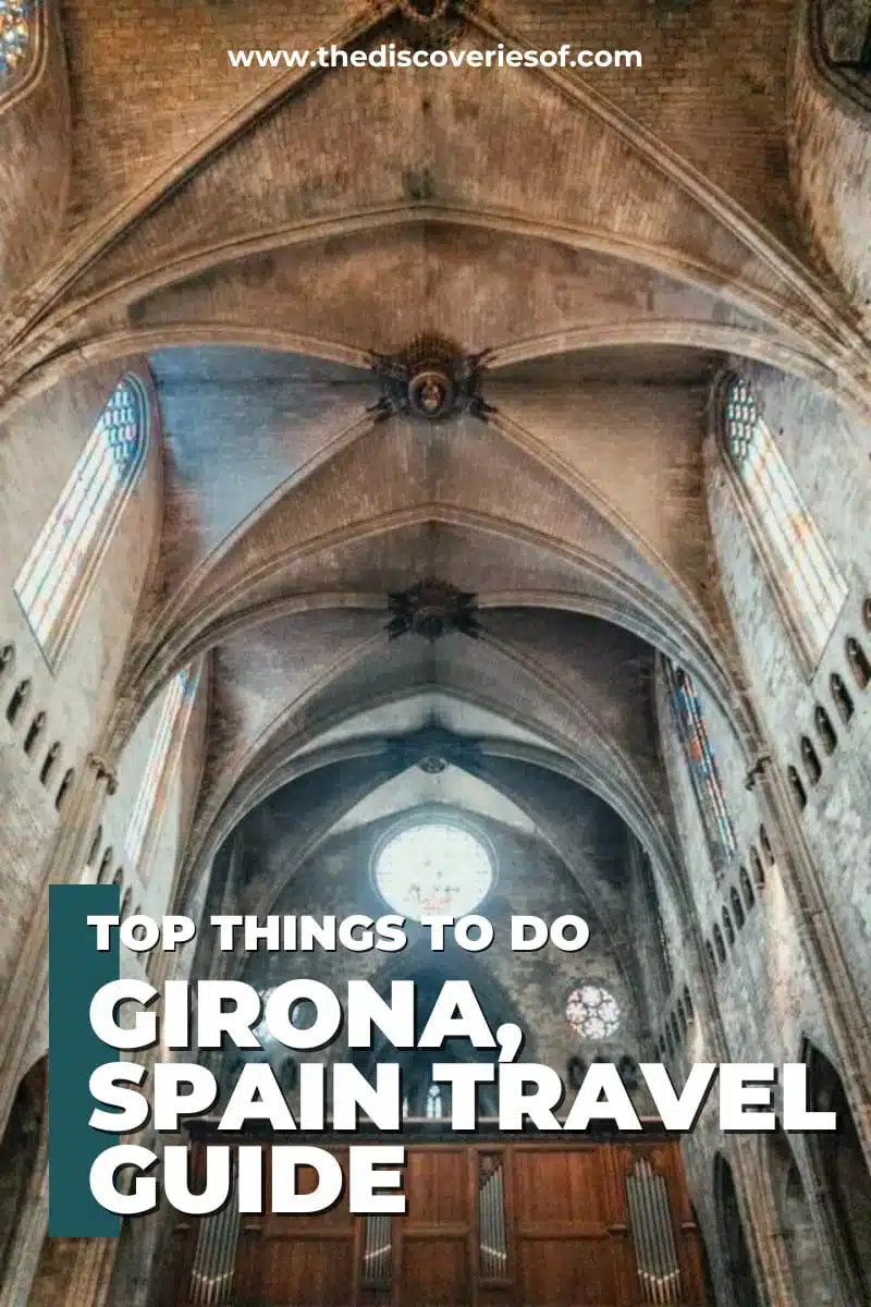 Girona, Spain Travel Guide