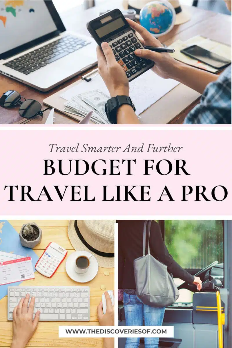 Budget For Travel Like a Pro