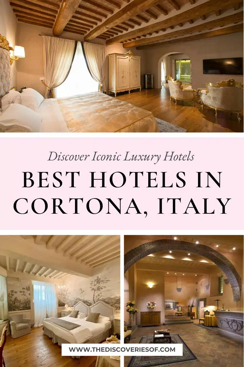 Best Hotels in Cortona, Italy