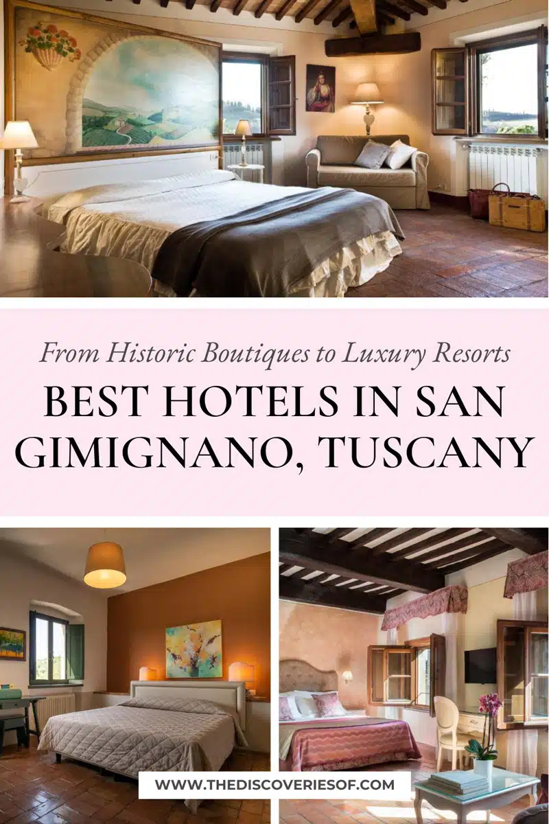 Best Hotels in San Gimignano, Tuscany