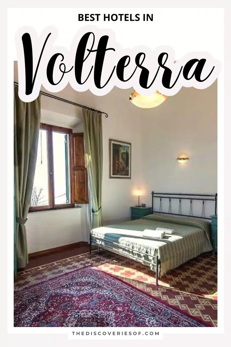 Best Hotels in Volterra, Tuscany 