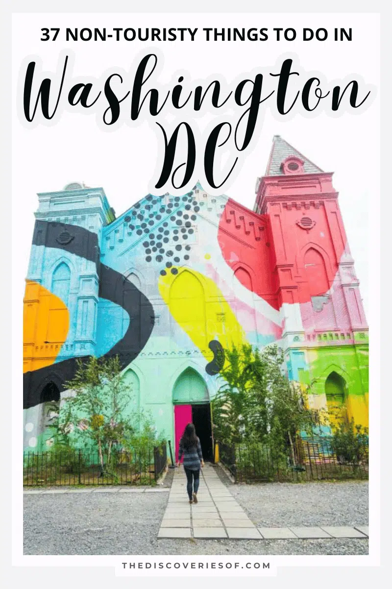 37 Non-Touristy Things To Do in Washington DC Besides Museums and Monuments