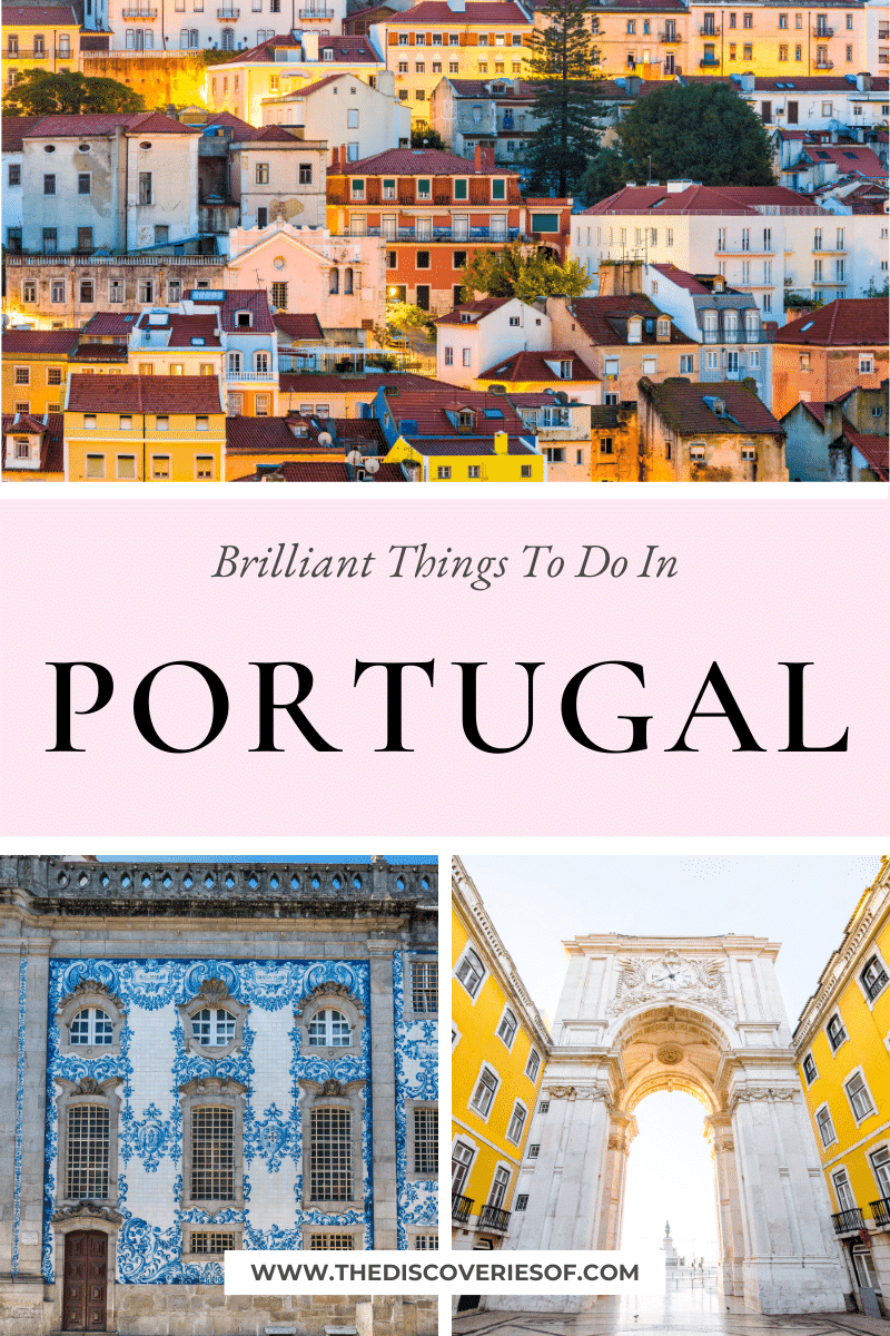 Things To Do In Portuga