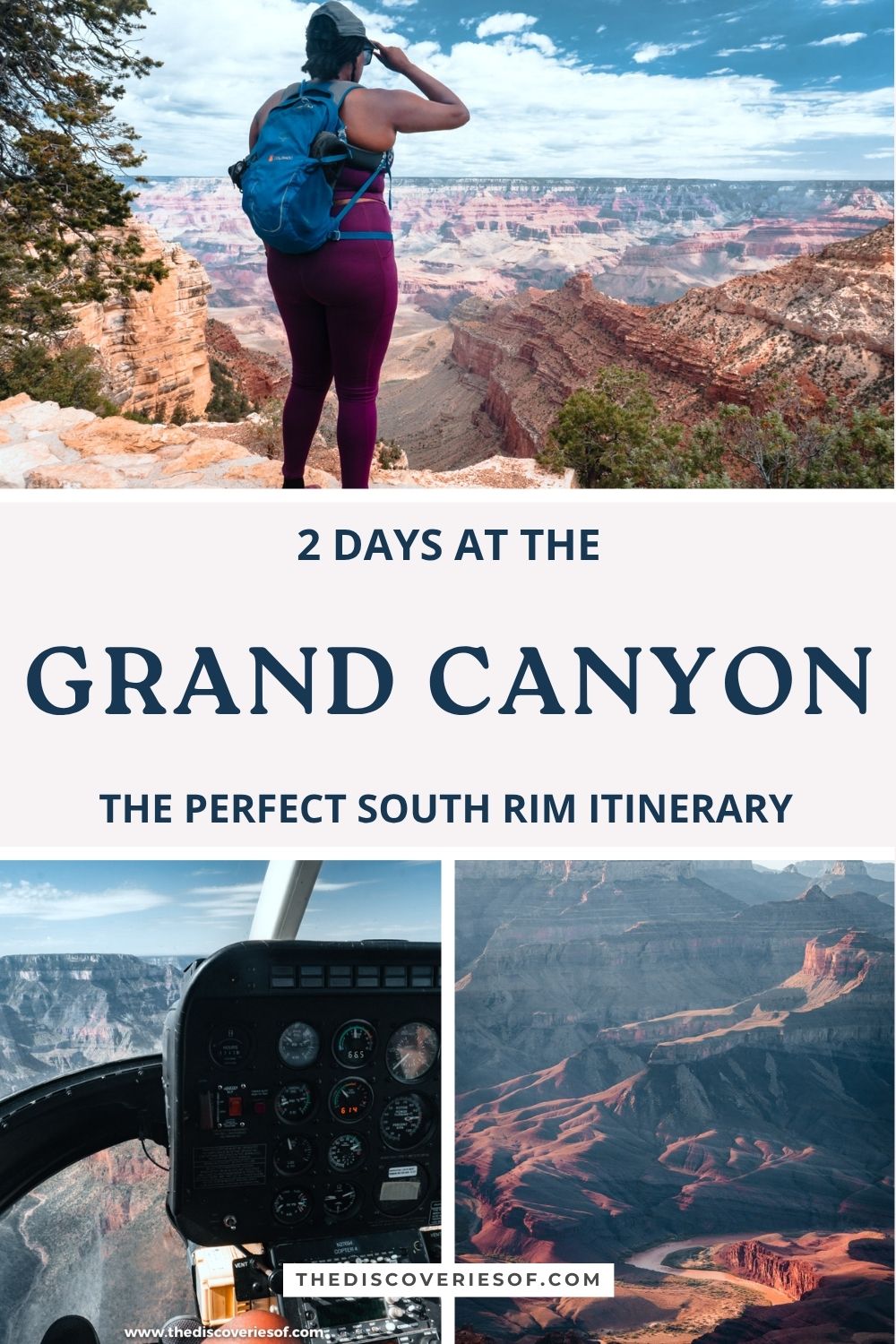 2 days at the Grand Canyon: the perfect South Rim itinerary Pinterest pin