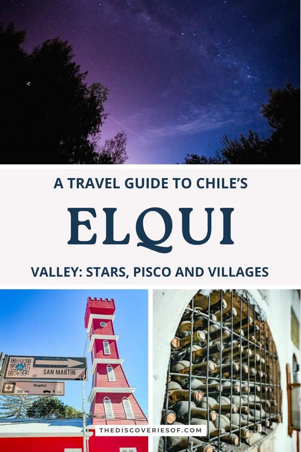 Pinterest graphic for my Elqui Valley travel guide