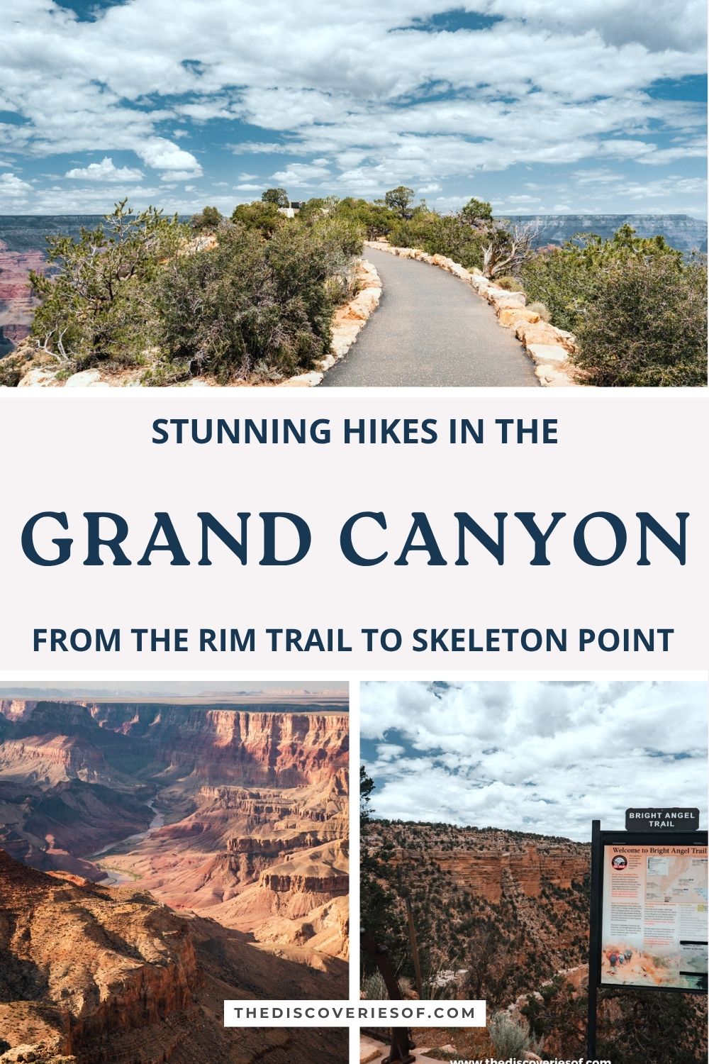 Stunning hikes in the Grand Canyon, from the Rim Trail to Skeleton Point Pinterest pin