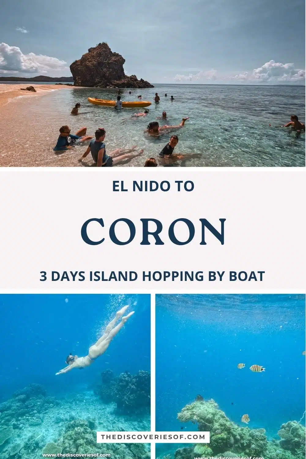 El Nido to Coron: 3 days island hopping by boat, with photos of a beach swim stop, a snorkeller over coral and reef fish