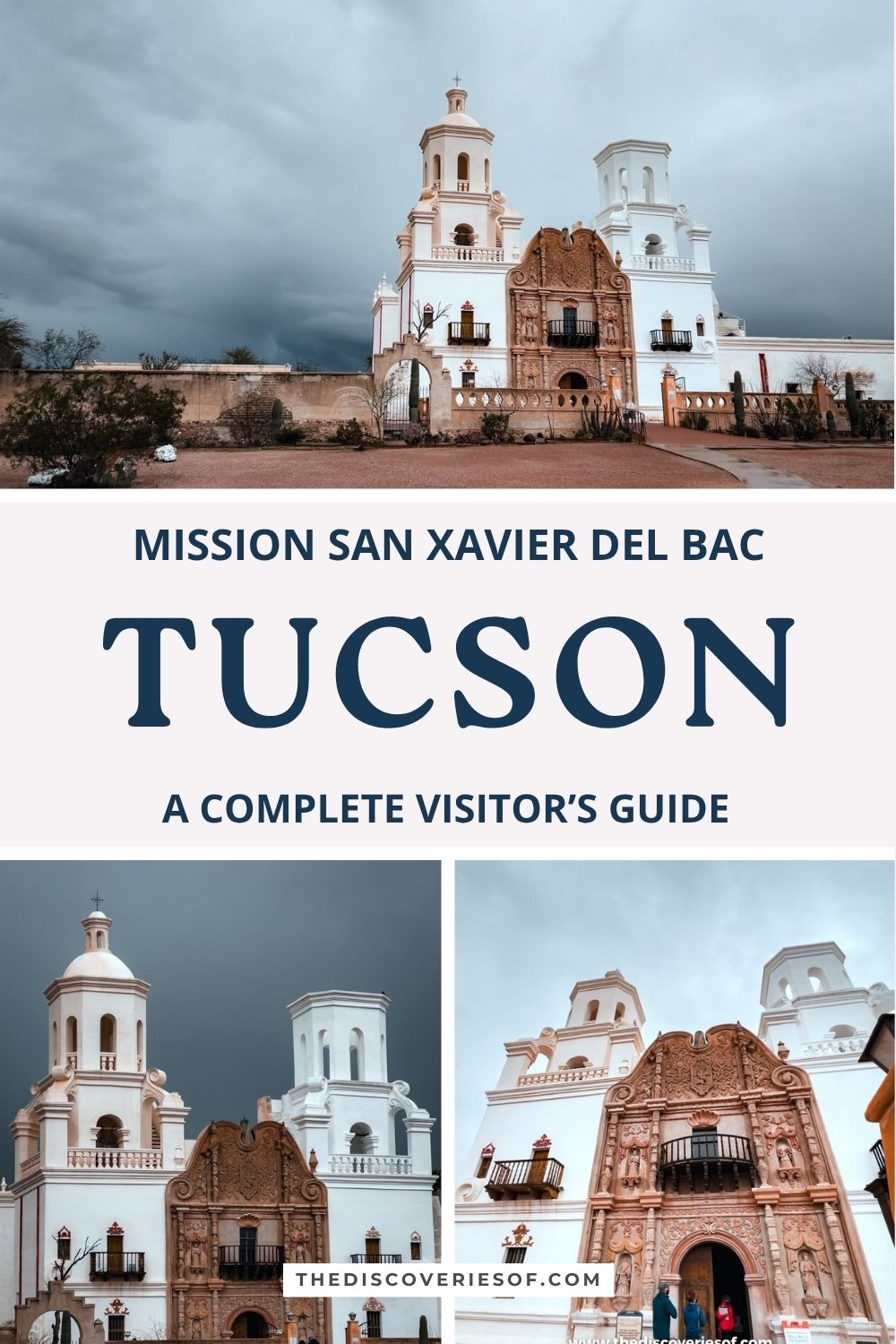 Mission San Xavier del Bac under storm clouds with text overlay: Mission San Xavier del Bac, Tucson, a complete visitor’s guide