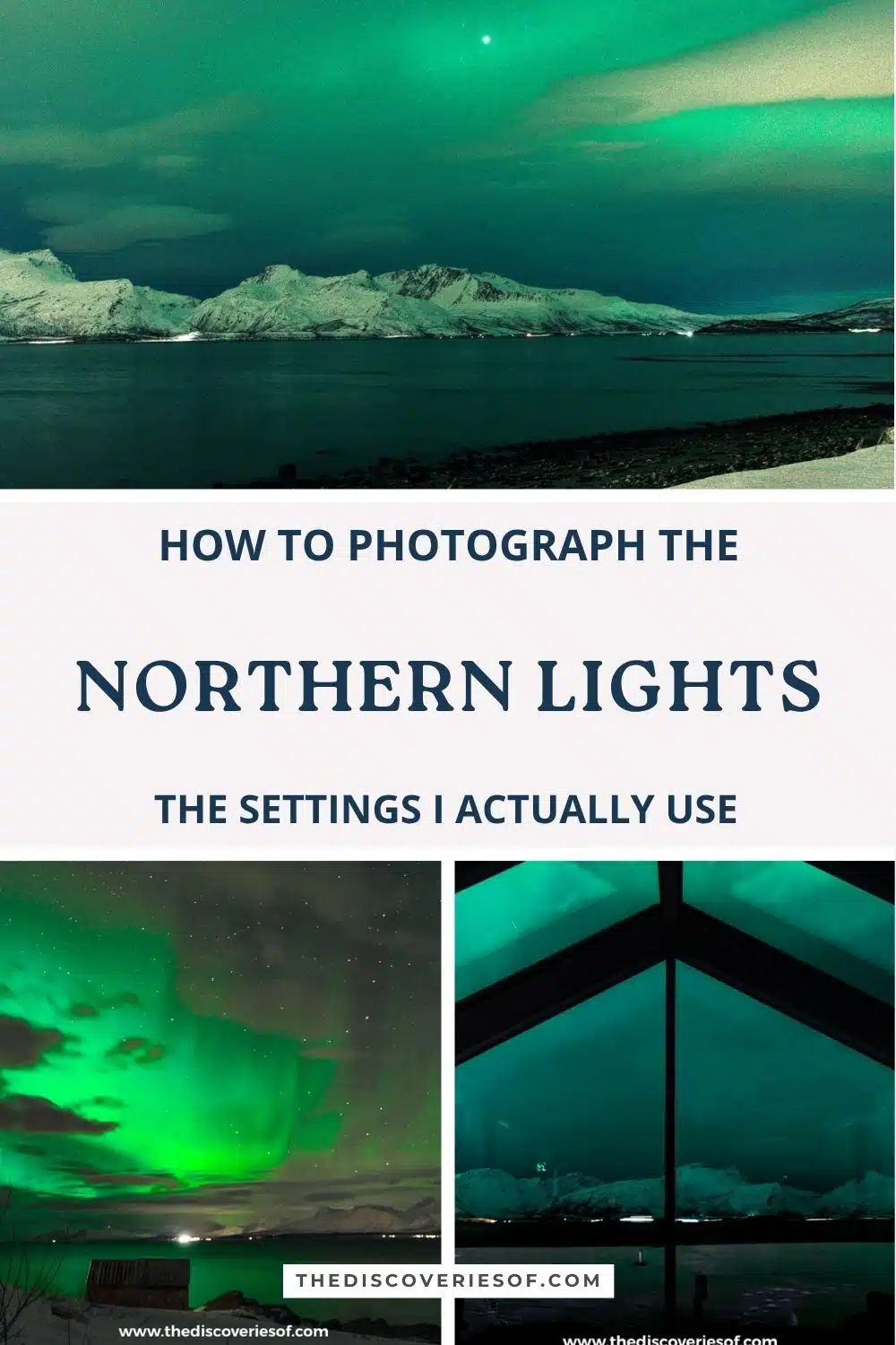 How to photograph the Northern Lights pin