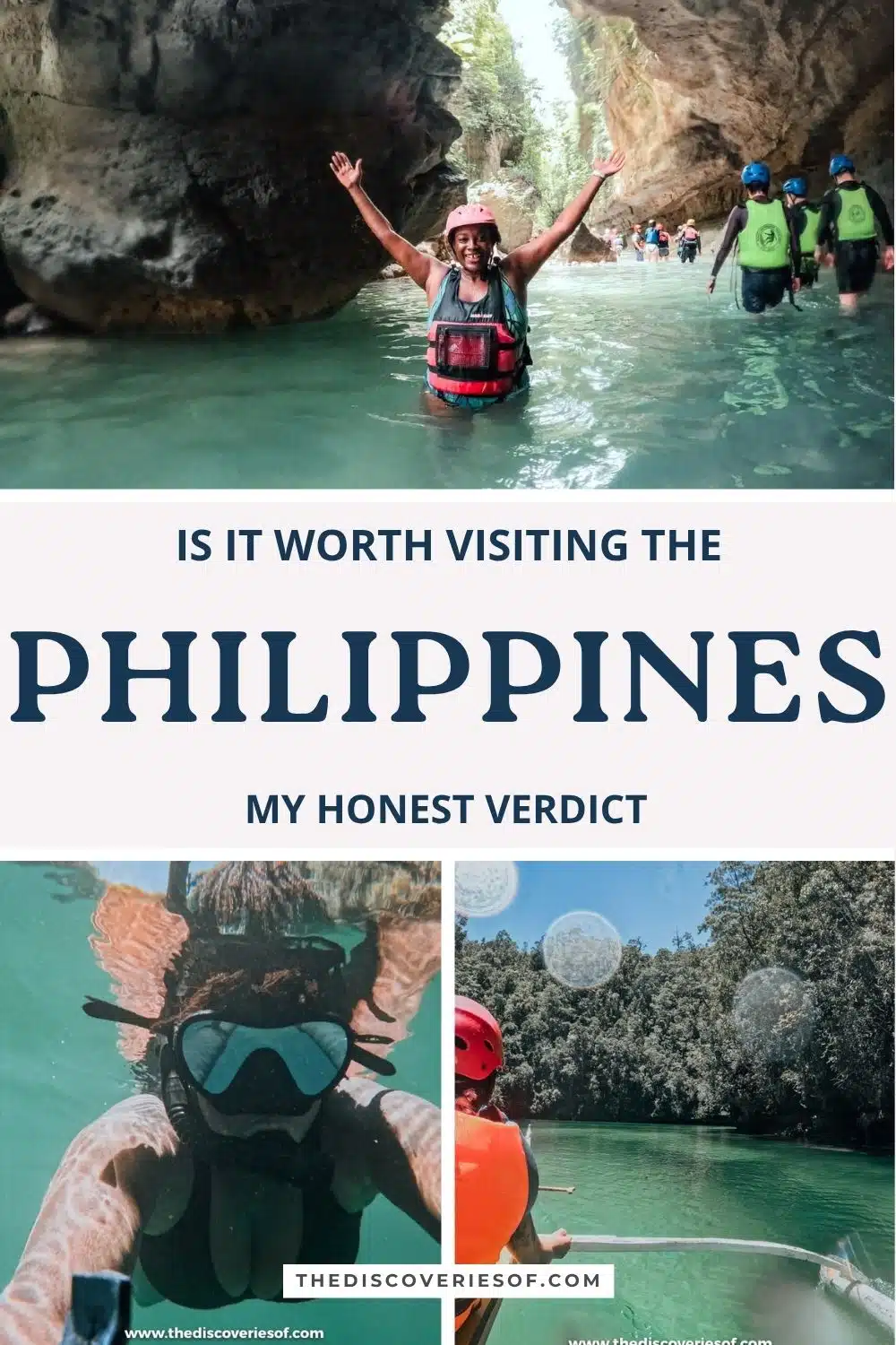 Pinterest graphic asking is it worth visiting the Philippines, with canyoneering, jellyfish snorkelling and Sohoton Cove photos