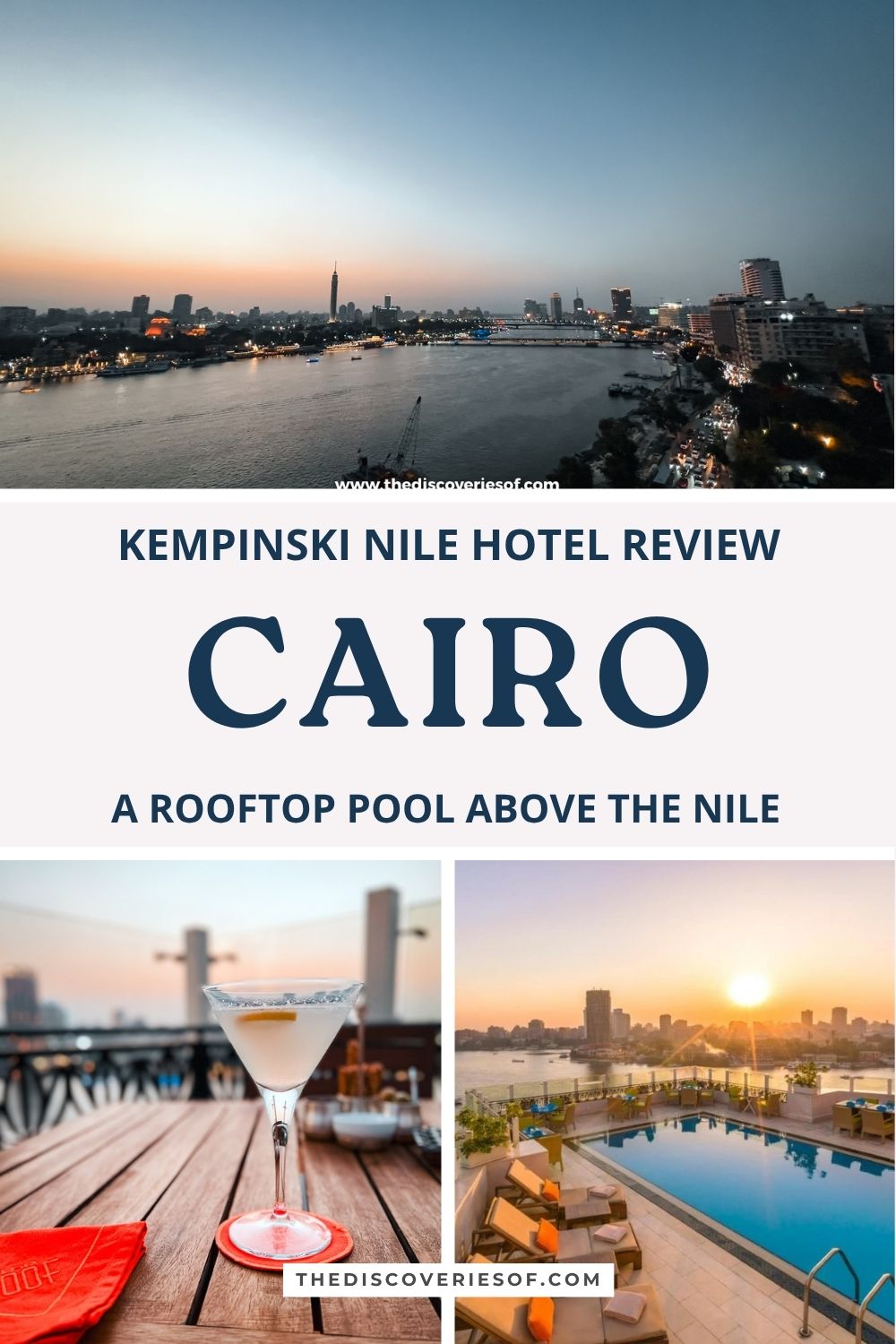 Kempinski Nile Hotel review: a rooftop pool above the Nile